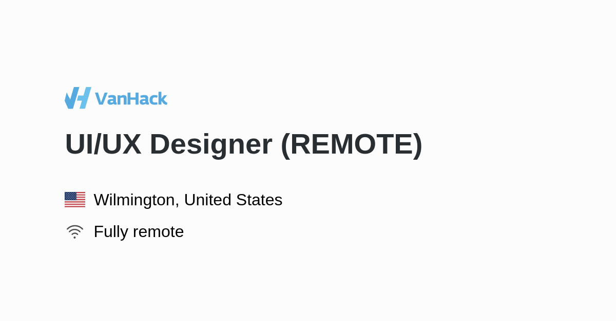 UX Designer (REMOTE) ?layout=1&countryFlag=6252001&location=Wilmington, United States&relocateText=Fully Remote&relocateIcon=remote Full